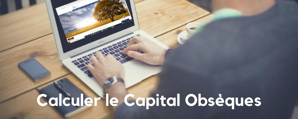 Prévoyance Obsèques, quel Capital ?